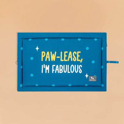 HUFT Pawlease I'm Fabulous Mat For Dog - Teal Blue