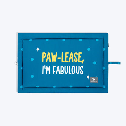 HUFT Pawlease I'm Fabulous Mat For Dog - Teal Blue